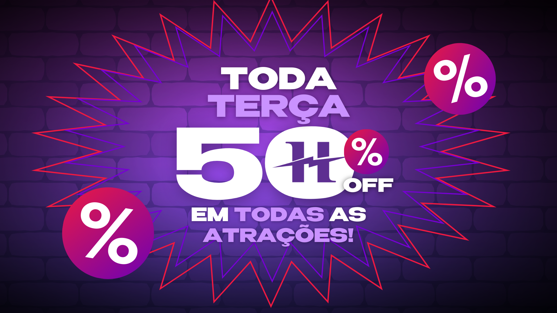 Toda terça 50% OFF